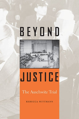 Beyond Justice by Wittmann