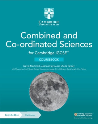 Cambridge Igcse(tm) Combined and Coordinated Sciences Coursebook with Digital Access (2 Years) by