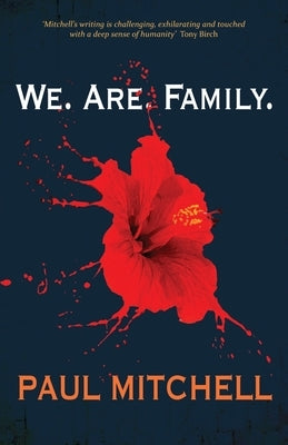 We. Are. Family. by Mitchell, Paul