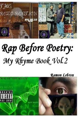 Rap Before Poetry: : My Rhyme Book Vol.2 by Siciliano, Kim