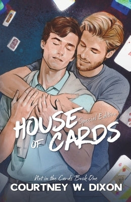 House of Cards Special Edition by Dixon, Courtney W.