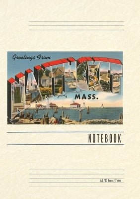Vintage Lined Notebook Greetings from Nantucket, Mass. by Found Image Press