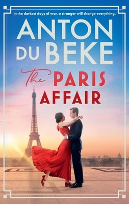 The Paris Affair by Beke, Anton Du