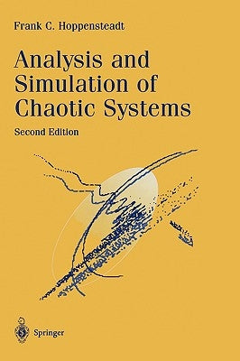 Analysis and Simulation of Chaotic Systems by Hoppensteadt, Frank C.