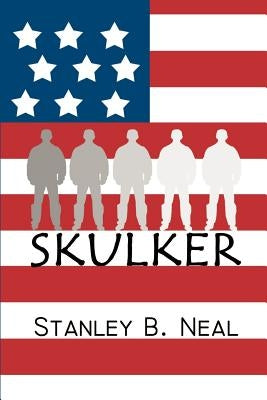 Skulker by Neal, Stanley B.