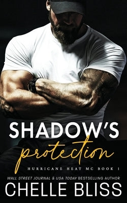 Shadow's Protection by Bliss, Chelle