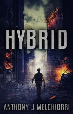 Hybrid by Melchiorri, Anthony J.
