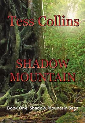 Shadow Mountain by Collins, Tess