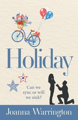 Holiday: Can we sync or will we sink? by Warrington, Joanna