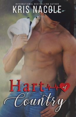 Hart of Country by Nacole, Kris