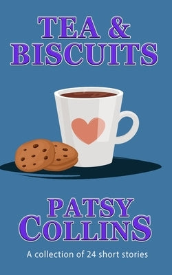 Tea & Biscuits by Collins, Patsy