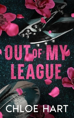 Out of my league by Hart, Chloe