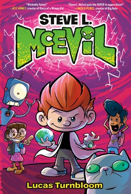 Steve L. McEvil by Turnbloom, Lucas