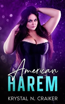 American Harem by Craiker, Krystal N.