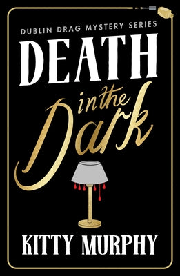 Death in the Dark by Murphy, Kitty