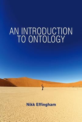 An Introduction to Ontology by Effingham, Nikk