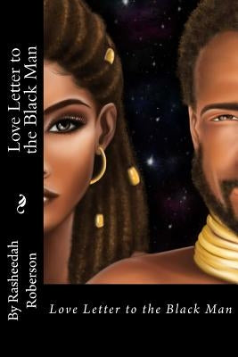 Love Letter to The Black Man by Frazier, Tihara