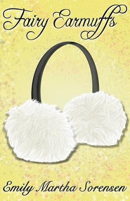 Fairy Earmuffs by Sorensen, Emily Martha