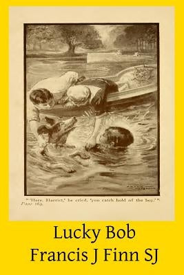 Lucky Bob by Hermenegild Tosf, Brother