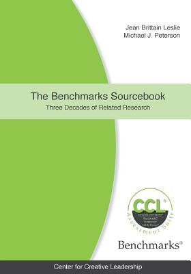 The Benchmarks Sourcebook: Three Decades of Related Research by Leslie, Jean Brittain