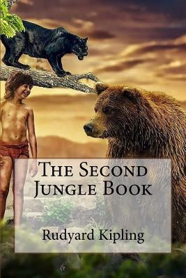 The Second Jungle Book Rudyard Kipling by Benitez, Paula