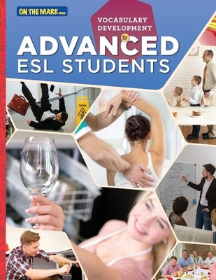ESL - Vocabulary Development for Advanced Students by Solski, Lisa