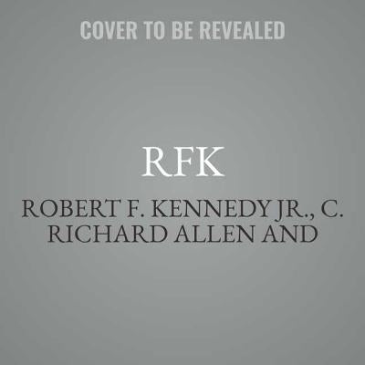 RFK: His Words for Our Times by Kennedy, Robert F.