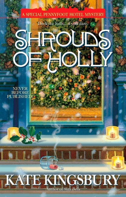Shrouds of Holly by Kingsbury, Kate