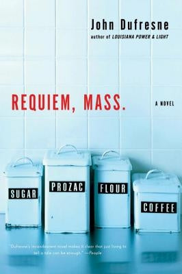 Requiem, Mass. by DuFresne, John