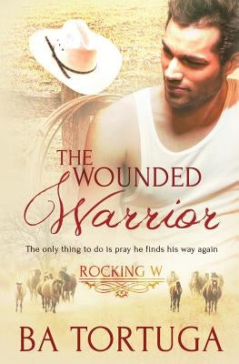 The Wounded Warrior by Tortuga, Ba