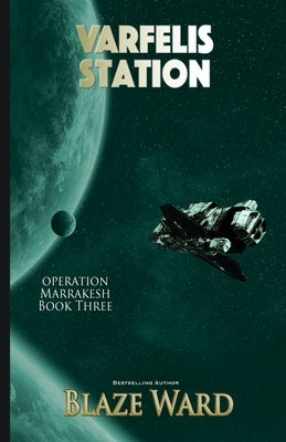 Varfelis Station by Ward, Blaze