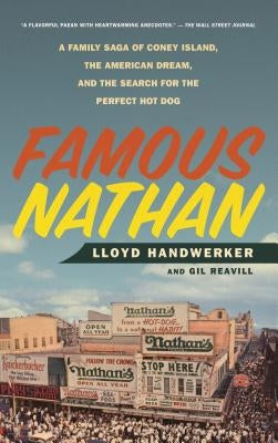 Famous Nathan by Handwerker, Lloyd