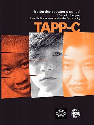 Tapp-C: Clinician's Manual for Preventing and Treating Juvenile Fire Involvement by MacKay, Sherri