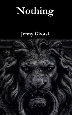 Nothing by Gkotsi, Jenny