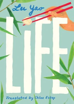 Life by Yao, Lu