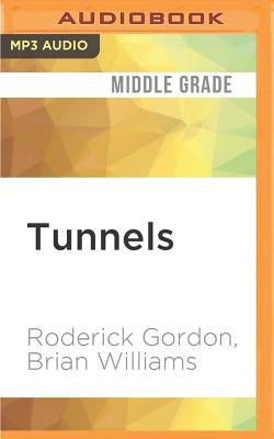Tunnels by Gordon, Roderick