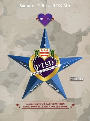 PTSD Putting The Story Down by Russell Ma, Saundra T.