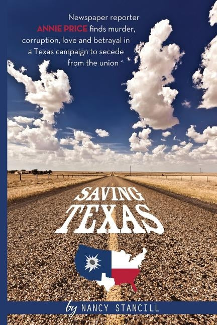 Saving Texas by Stancill, Nancy