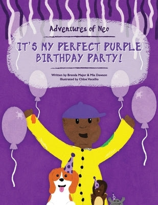 It's My Perfect Purple Birthday Party! by Major, Brenda