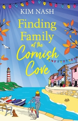 Finding Family at the Cornish Cove by Nash, Kim