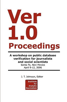 Ver 1.0 Workshop Proceedings by Johnson, J. T.