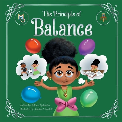 The Principle of Balance by Tyehimba, Adjwoa