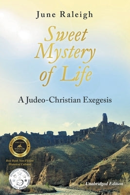 Sweet Mystery of Life by Raleigh, June