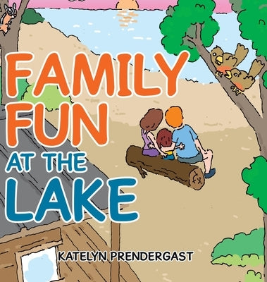 Family Fun at the Lake by Prendergast, Katelyn