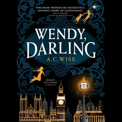 Wendy, Darling by Wise, A. C.