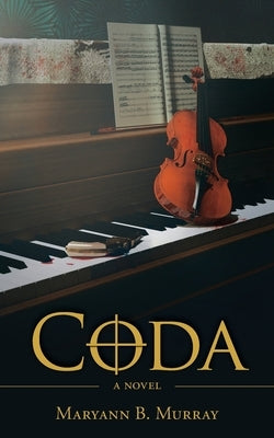 Coda: A Historical Mystery by Murray, Maryann B.