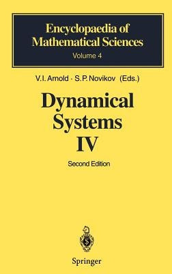 Dynamical Systems IV: Symplectic Geometry and Its Applications by Arnol'd, V. I.