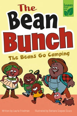 The Beans Go Camping by Friedman, Laurie