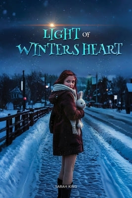Light of Winter's Heart by King, Seraphina Mp