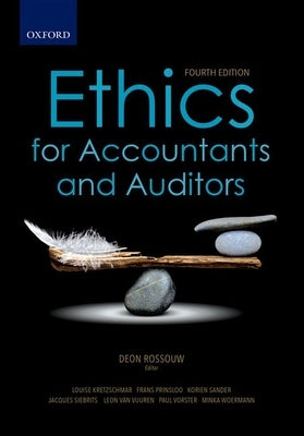 Ethics for Accountants and Auditors by Rossouw, D.